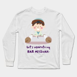 Let's Celebrate My Bar Mitzvah - Funny Yiddish Quotes Long Sleeve T-Shirt